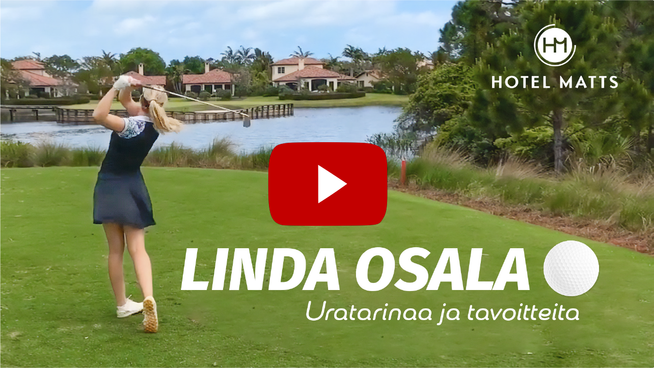 Golf-ammattilaisen Linda Osalan haastattelu Hotel Mattsissa uratarinasta ja tavoitteista